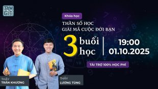 GIẢI MÃ NHÂN SINH QUA NHỮNG CON SỐ – CHÀO ĐÓN GIẢNG VIÊN MỚI THẦY LƯƠNG TÙNG