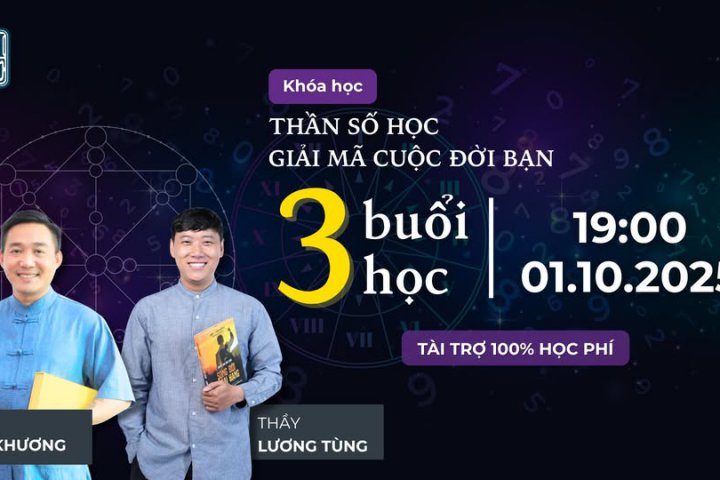 GIẢI MÃ NHÂN SINH QUA NHỮNG CON SỐ – CHÀO ĐÓN GIẢNG VIÊN MỚI THẦY LƯƠNG TÙNG